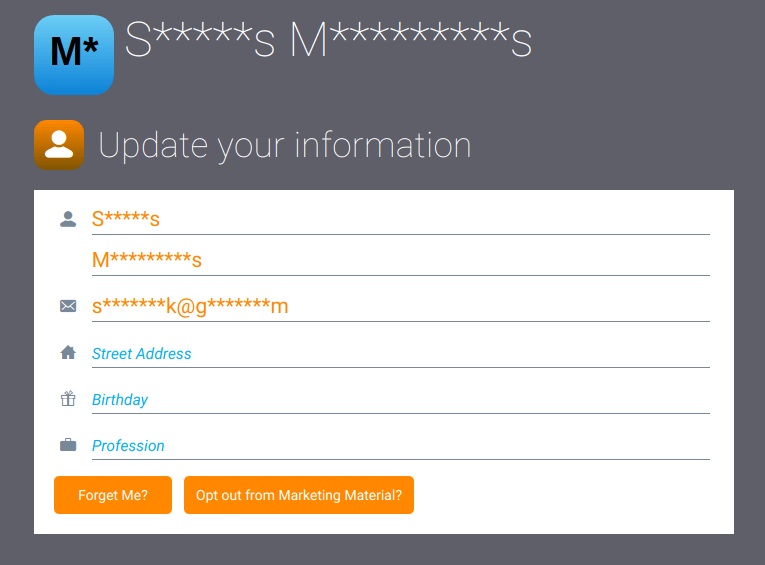 Don’t forget that all your new contacts must have access to their data information and be able to change them or delete them